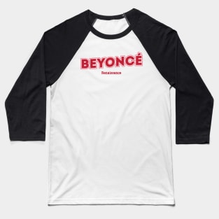 Beyoncé Renaissance Baseball T-Shirt